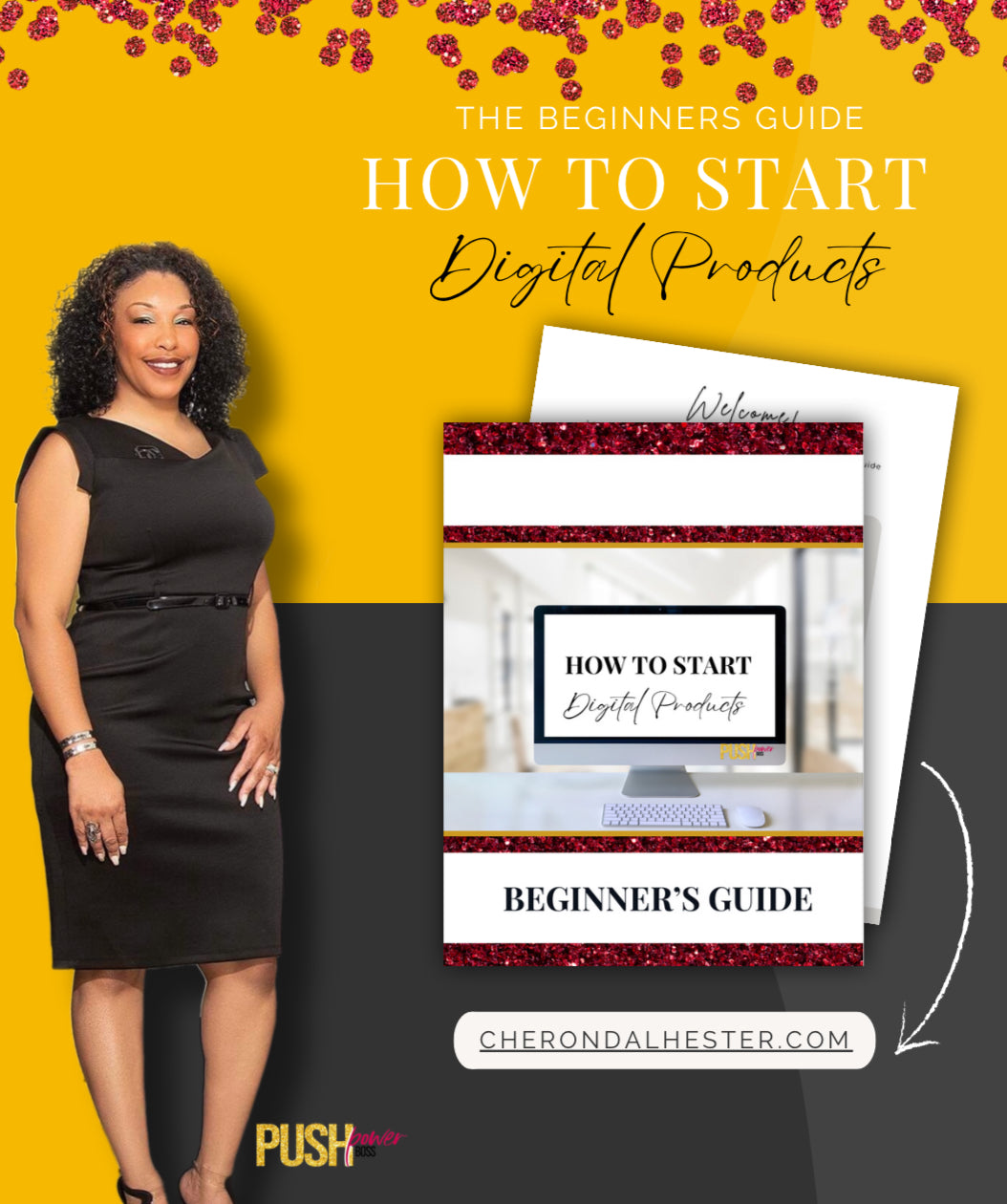 Push Power Boss "How to Start Digital Products Beginners Guide" E-BOOK