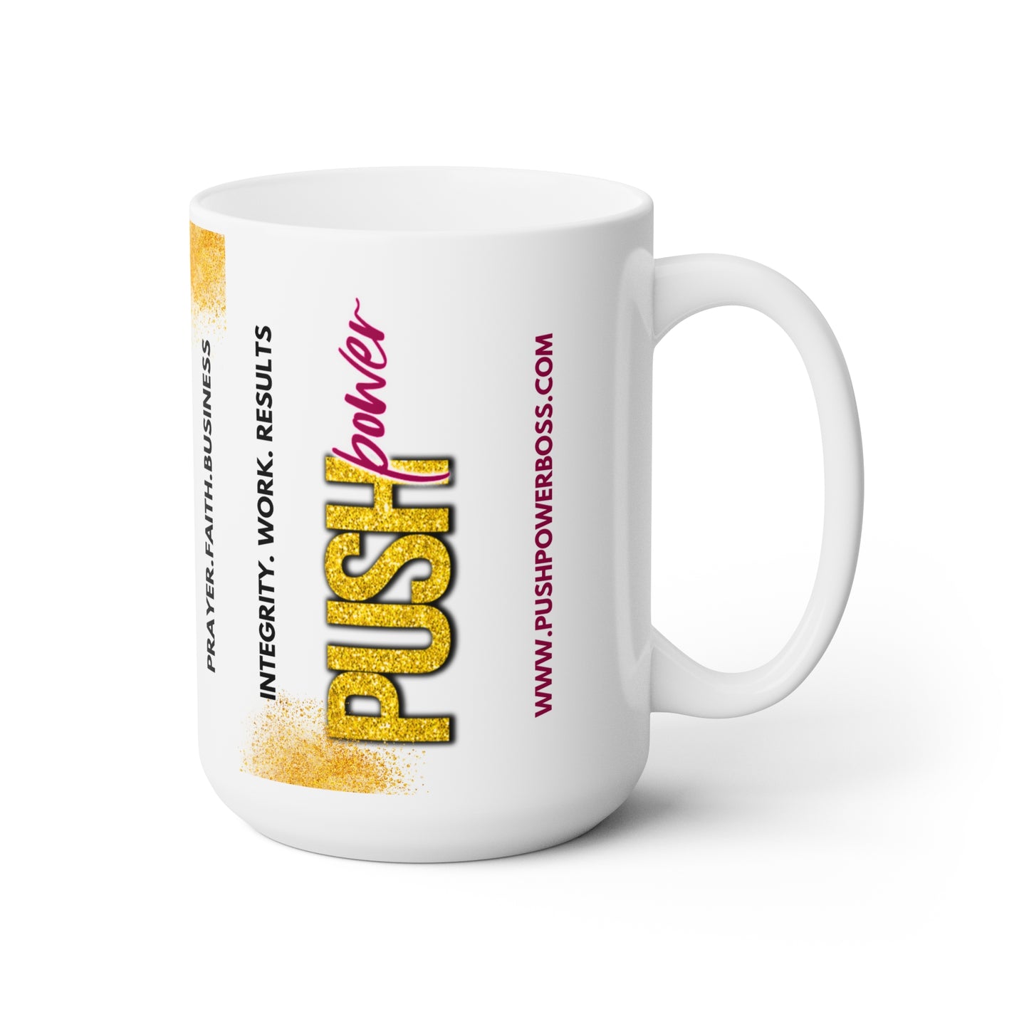 Push Power Boss Ceramic Coffee/Tea Mug 15oz