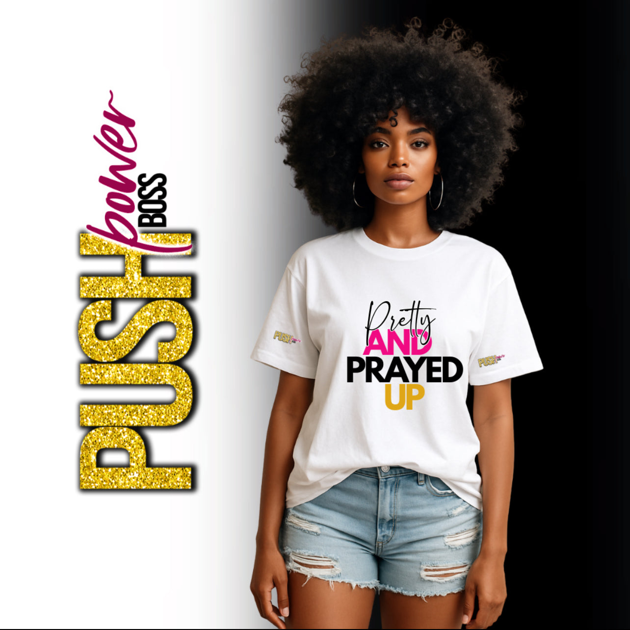 PRETTY AND PRAYED UP